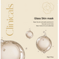 GLASS SKIN MASK